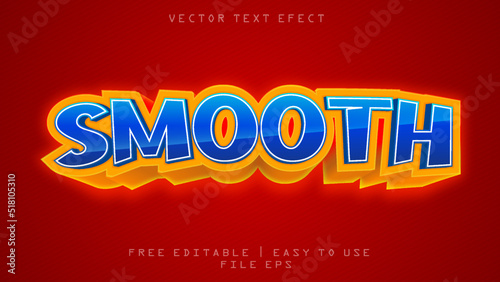 SMOOTH TEXT EFECT FULL EDITABLE