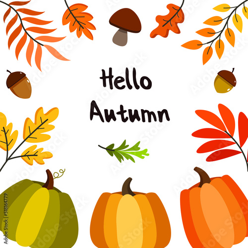 Autumn postcard with vector pumpkins, autumn leaves, mushroom, acorns on white background. Fall card illustration