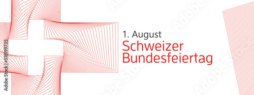 Schweizer Bundesfeiertag, 1. August