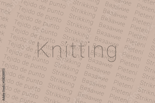 Word Knitting in languages of world. Logo Knitting on Light purple gray color