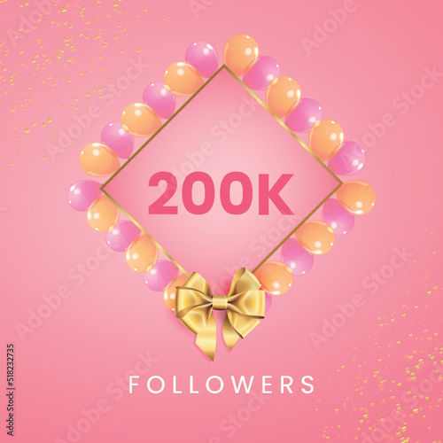 Thank you 200k or 200 thousand followers with pink and gold balloon frames, gold bow on pink background. Premium design for social sites posts, social media story, banner, social networks, poster. © VectoNations