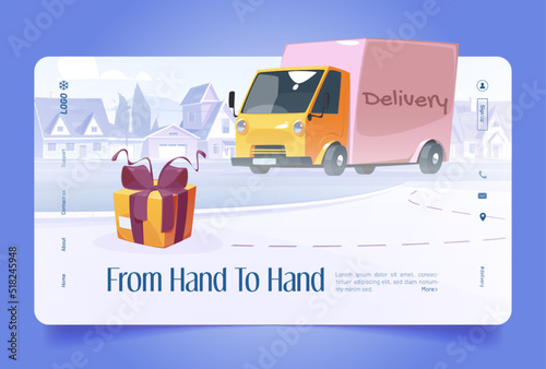 From hand to hand delivery service banner with truck and gift box. Vector landing page of fast parcel shipping with cartoon van on suburban street and package box with ribbon bow