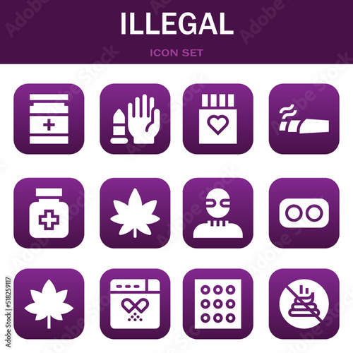 illegal icon set. Vector illustrations related with Drug, No weapons and Drug
