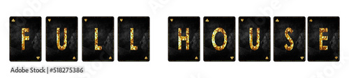 Billede på lærred Full House, words, from alphabet on vintage playing cards, isolated on a white background