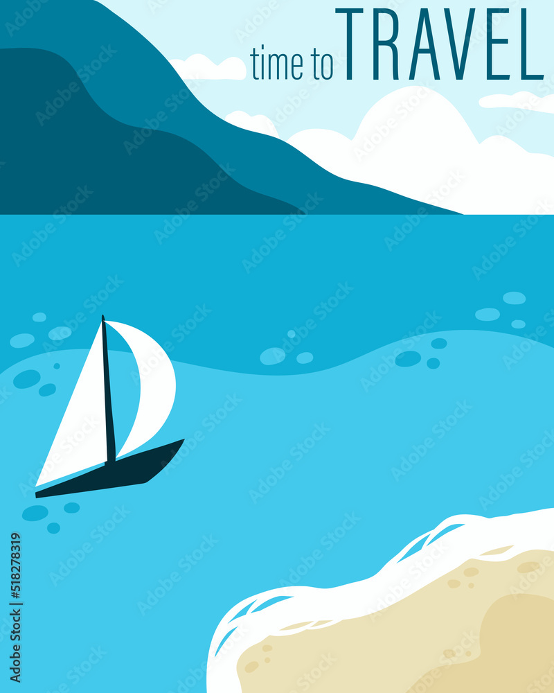 Travel poster. Seaside with yacht. Boat, mountains and ocean, paradise landscape, summer vacation card with text, travel background. Tropical resort banner, vector beach illustration
