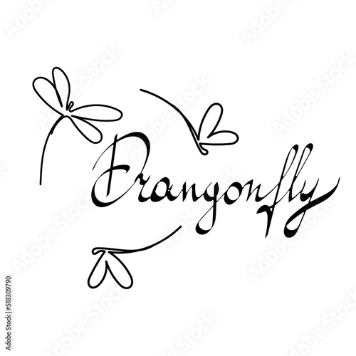 Stylized dragonflies, hand-drawn doodle. Logo. Hand-drawn inscription. Vector. Single line drawing. Black and white image. Dragonfly. Insect. Suitable for posters, stickers and postcards.