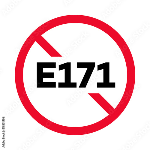 E 171 round prohibitory sign for food package stamp, check mark, drinking water bottle. Titanium dioxide free. Vector 10 eps