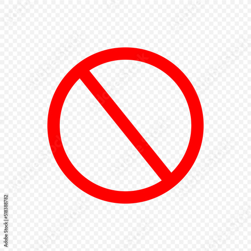 Ban Sign. Icon of prohibited, warning, stop, no, ban and risk isolated vector graphics