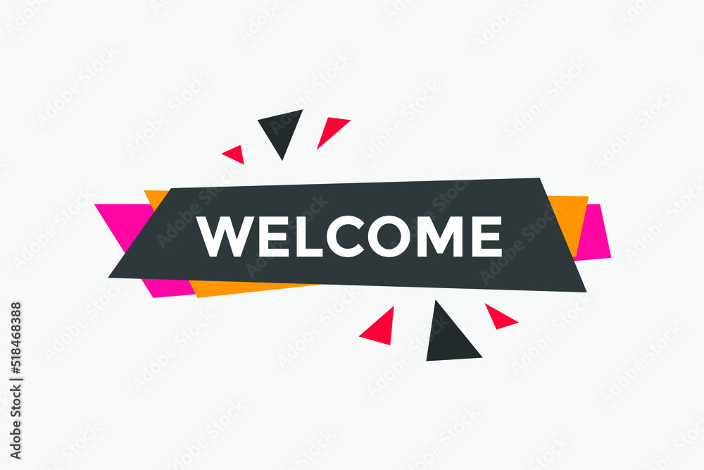 welcome text symbol. welcome text web template Vector Illustration.

