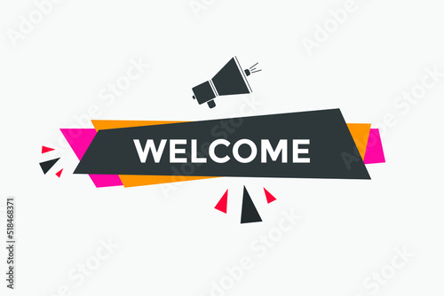 welcome text symbol. welcome text web template Vector Illustration.
