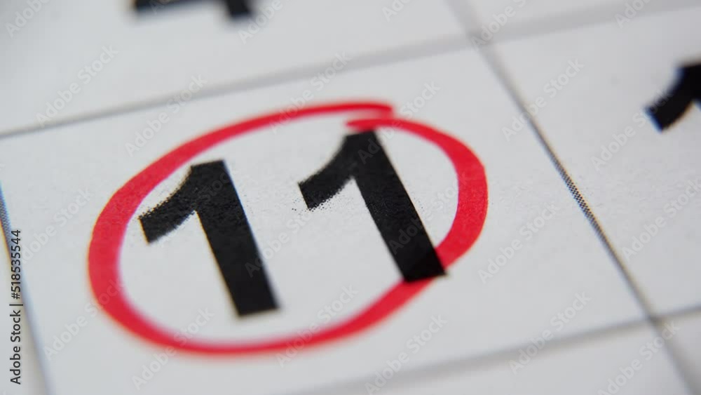 The Calendar 11th Day Of The Month Is Circled A Red Marker Circles The the-calendar-11th-day-of-the-month-is-circled-a-red-marker-circles-the