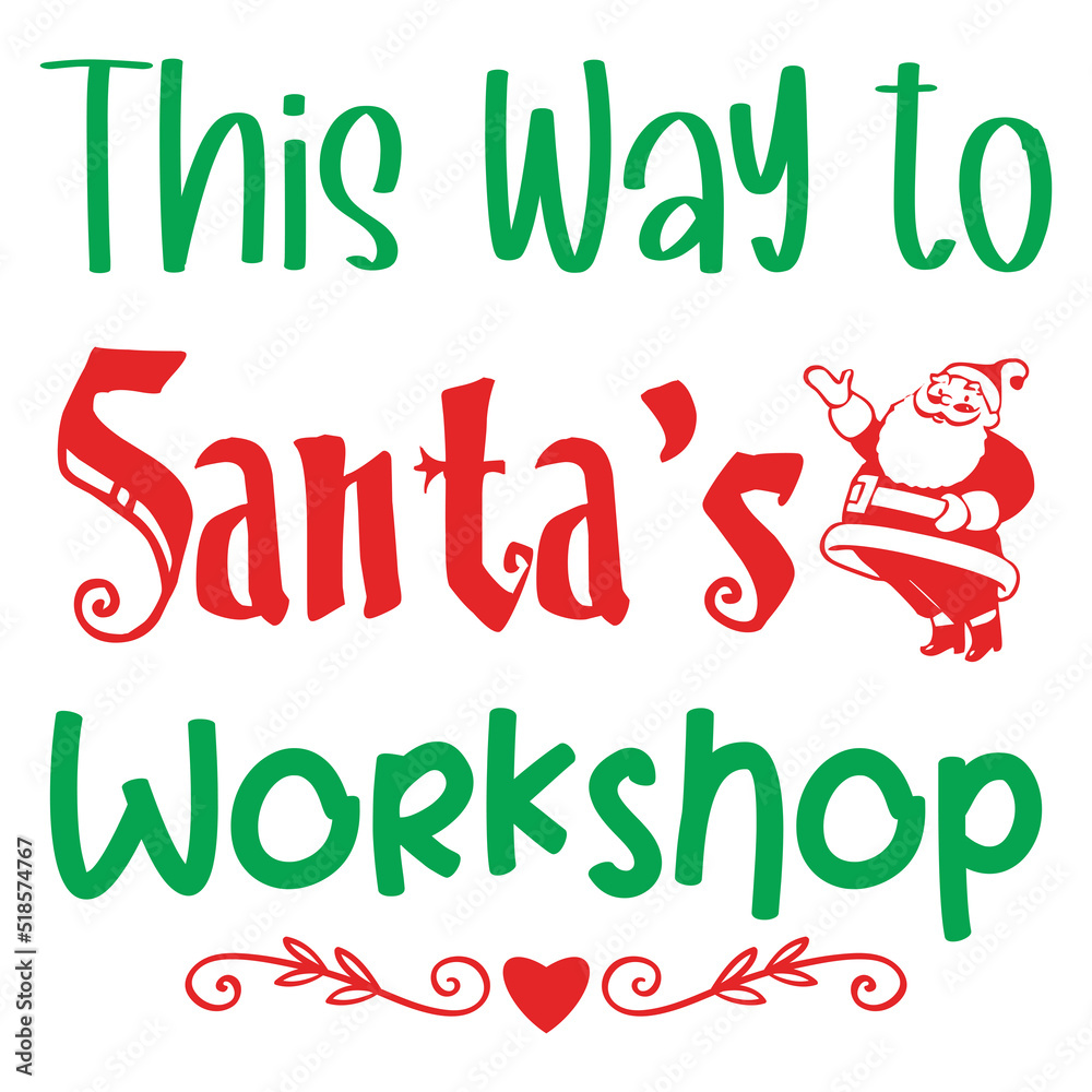 Fototapeta premium This Way to Santa's Workshop