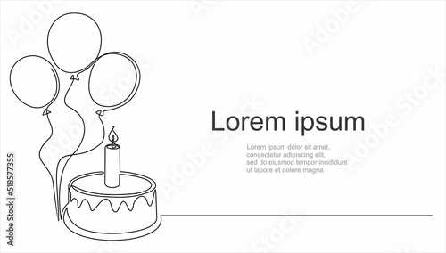 Continuous line drawing of birthday cake and balloons. Cake with sweet cream and a candle. Birthday celebration concept isolated on white background. Hand drawn design vector illustration