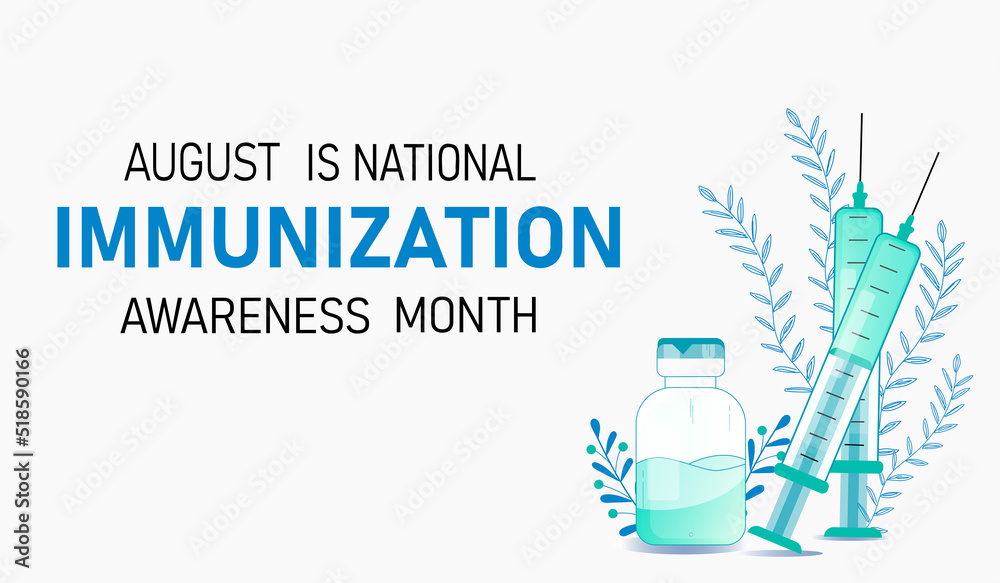 Immunization awareness month. Template for background, banner, card