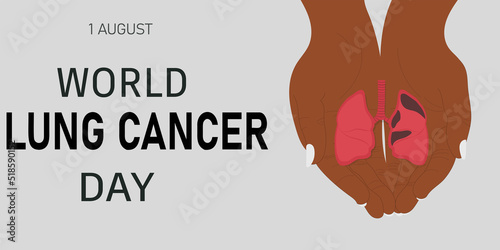 World lung cancer day, background with lungs on the hands. Medicine illustration 