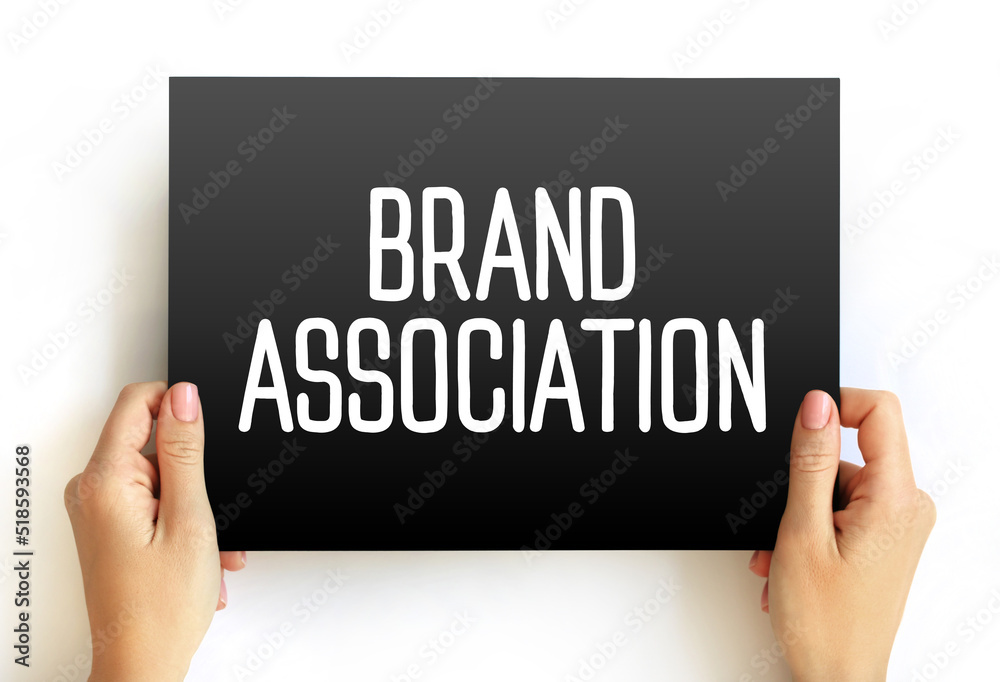 Brand Association - attributes of brand which come into consumers mind when the brand is talked about, text concept on card Brand Association - attributes of brand which come into consumers mind when the brand is talked about, text concept on card