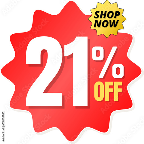 21% percent off(offer), shop now, red and yellow 3D super discount sticker, sale. vector illustration, Twenty one