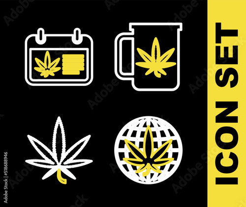 Set line Cup tea with marijuana, Legalize, Marijuana or cannabis leaf and Calendar and icon. Vector