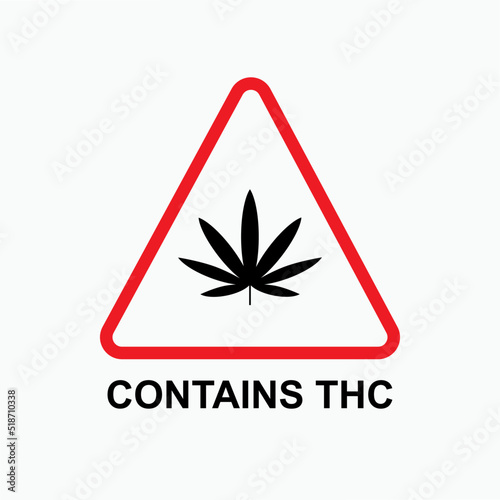 Contains THC Warning. Information Product Illustration As A Simple Vector Sign & Trendy Symbol for Design and  Medical Websites, Presentation or Application.