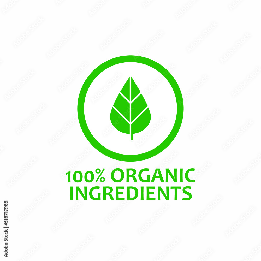 Fototapeta premium 100% Organic Ingredients Signs and Symbol - Vector.
