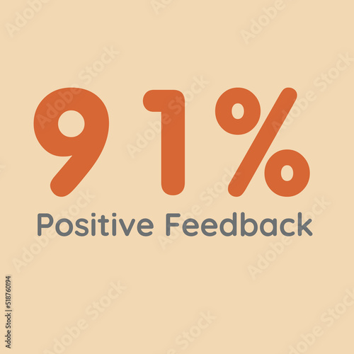 91% percentage positive feedback sign label vector art illustration 