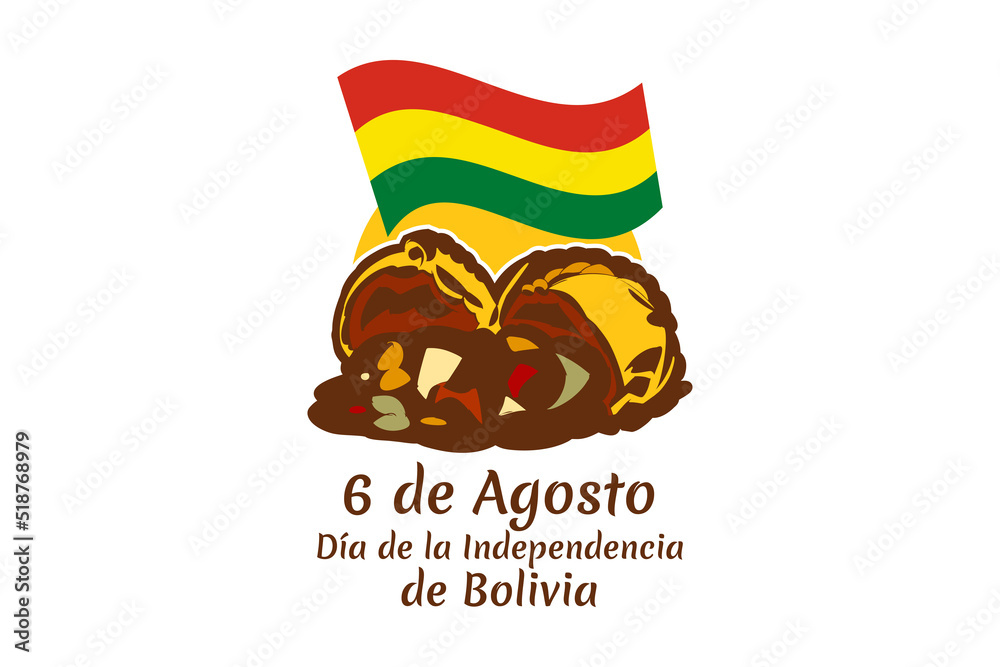 Translate: August 6, Independence day. Independence day of Bolivia  vector illustration. Suitable for greeting card, poster and banner. 