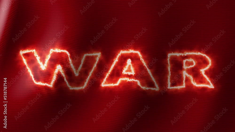 Animation Fire Text War On Black Background. Fabric structure