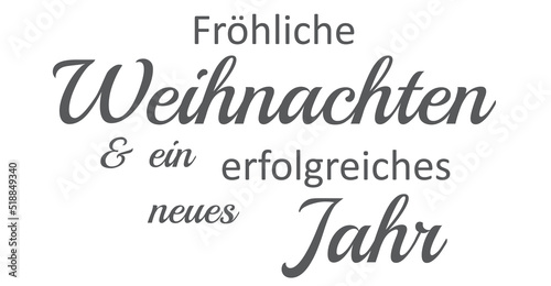 Fröhliche Weihnachten und ein erfolgreiches neues Jahr, deutscher Text isoliert