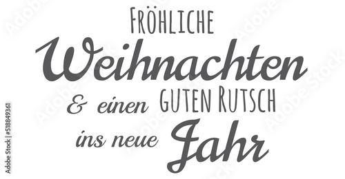 Fröhliche Weihnachten und einen guten Rutsch, deutsche Text Gestaltung für Karten