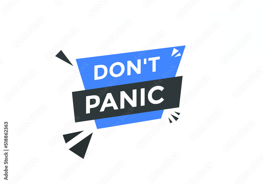 Don’t panic Colorful label sign template. Don’t panic symbol web banner.
Don’t panic Colorful label sign template. Don’t panic symbol web banner.