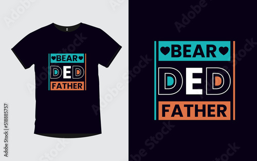 Bearded Father Father's modern poster and t shirt design