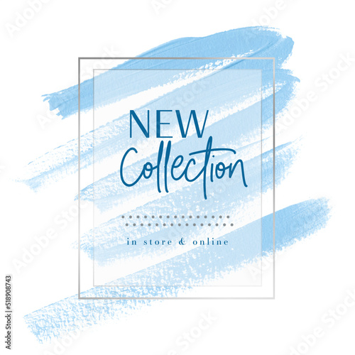 New Collection sign over blue abstract art brush stroke paint background with silver frame. Vector. 	