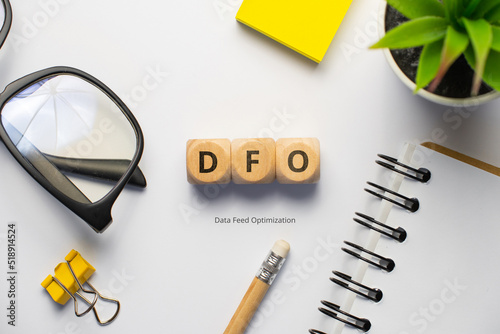 Concept business marketing acronym DFO or Data Feed Optimization photo