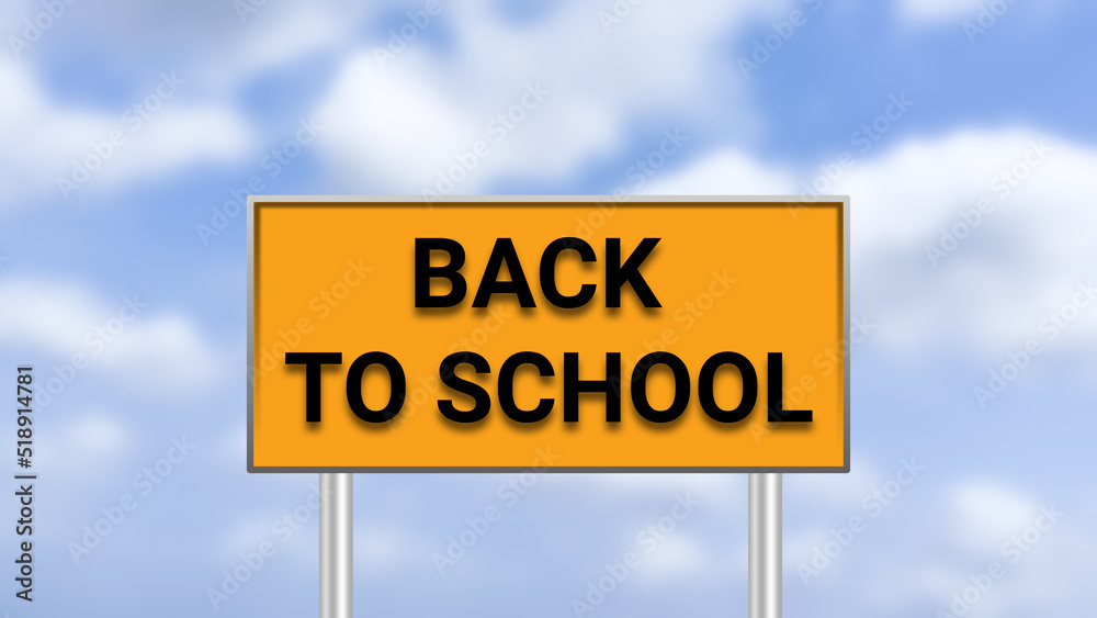back to school sign board isolated on sky image. back to school sign board isolated on sky image.