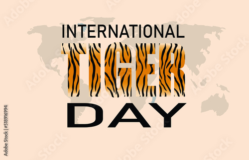 International Tiger Day on July 29th raises awareness about the dwindling numbers of the biggest of the big cats. Vector Illustration