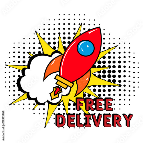 Comic book explosion with text Free delivery, vector illustration. Free delivery in comic pop art style. Comic advertising concept with Free delivery. Modern Web Banner Element