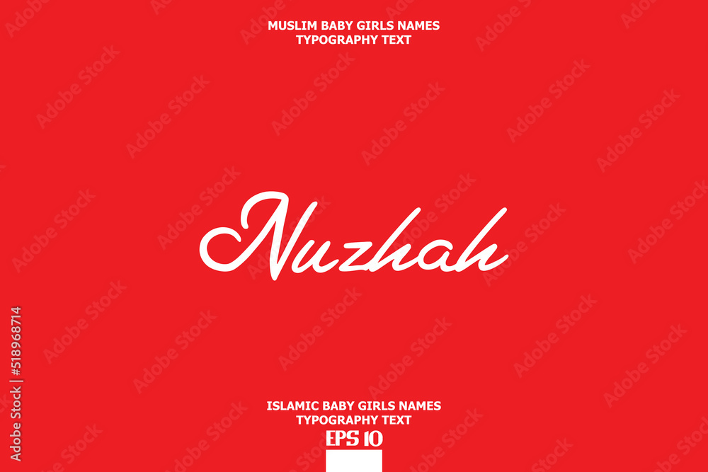 Muslim Female Name Nuzhah Vector Cursive Text Design