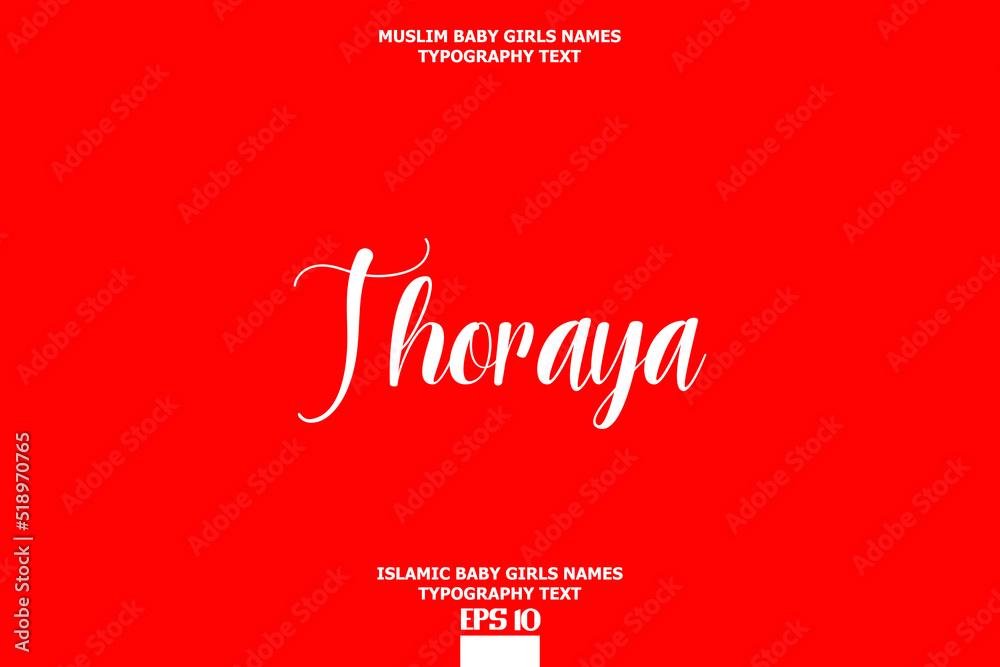 Thoraya Baby Girl Islamic Name Stylish Typography Text Thoraya Baby Girl Islamic Name Stylish Typography Text
