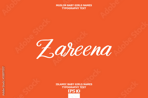 Arabic Girl Name Zareena Typography Text