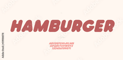 Vector hamburger font bold style trendy typography for infographics, motion graphics, video, promotion, decoration, logotype, party poster, t shirt, book, animation, banner, game, printing. 10 eps