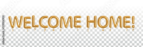 Vector realistic isolated golden balloon text of Welcome Home on the transparent background.