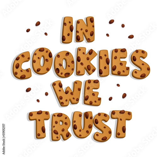In cookies we trust - custom font inscription