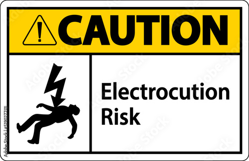 Caution Electrocution Risk Sign On White Background photo