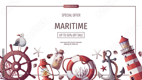 Banner design with Ship's steering wheel, anchor, lifebuoy, sand bottle, corals, starfishes, seashells, lighthouse. Maritime, sea coast, marine life, nautical concept. Vector illustration. 