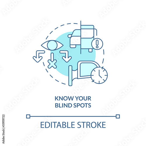 Know your blind spots turquoise concept icon. Driving safety for commercial driver abstract idea thin line illustration. Isolated outline drawing. Editable stroke. Arial, Myriad Pro-Bold fonts used