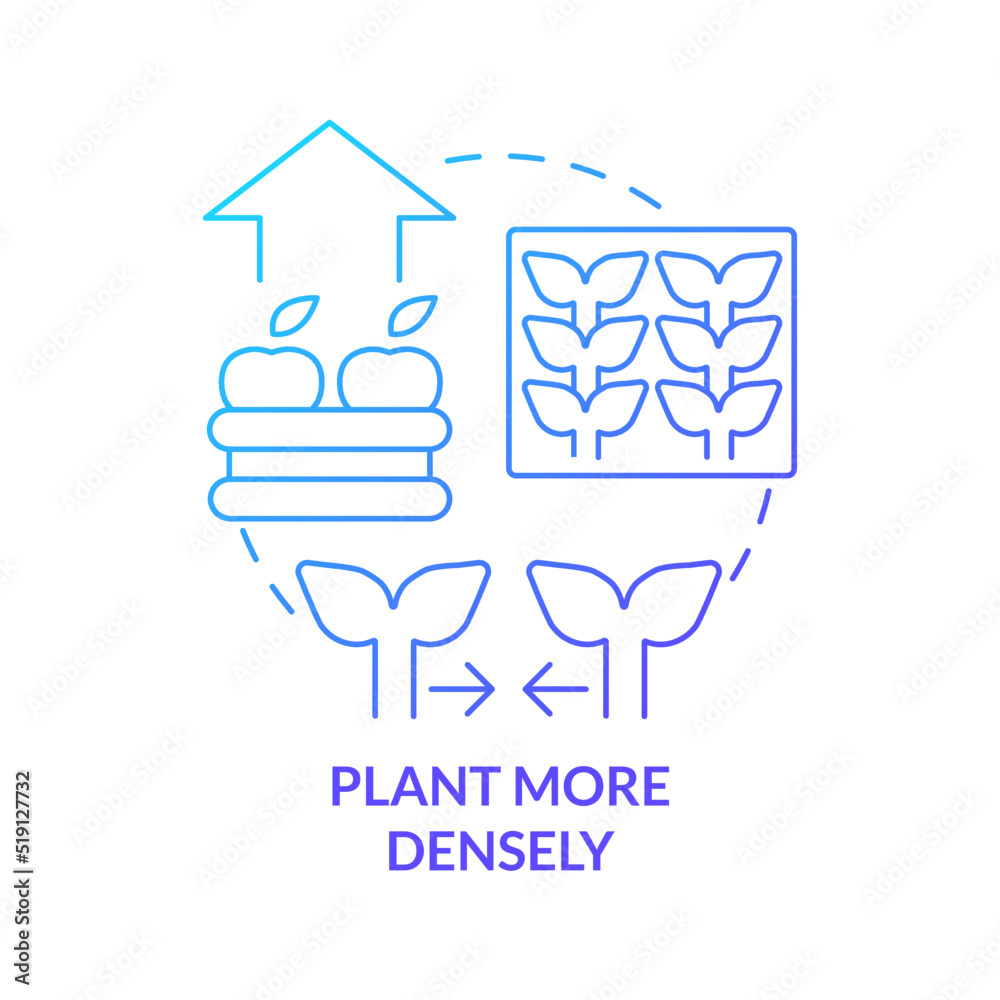 Plant more densely blue gradient concept icon. Amount of plants. Increasing farming productivity abstract idea thin line illustration. Isolated outline drawing. Myriad Pro-Bold font used