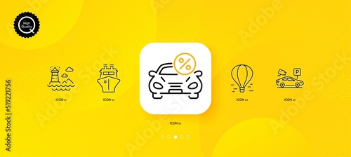 Air balloon, Lighthouse and Car leasing minimal line icons. Yellow abstract background. Parking security, Ship icons. For web, application, printing. Vector