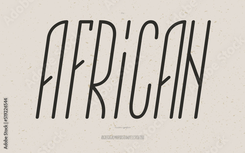 Vector african font italic style trendy typography sans serif style for book, promotion, poster, decoration, t shirt, banner, printing on fabric. Cool typeface. Modern alphabet. 10 eps