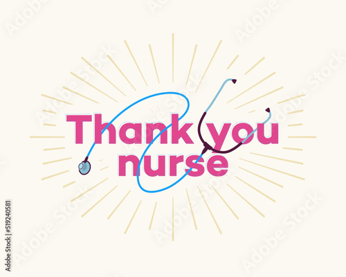 Thank you nurse banner. Medical staff, disinfectors, immunologists, virologists, epidemiologists. Doctor is a hero. Novel coronavirus 2019-nCoV. Coronavirus concept illustration. Virus Infection