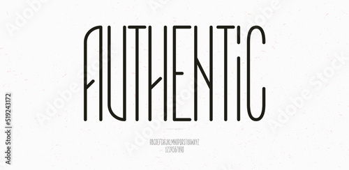 Vector authentic font vuntage style modern typography for decoration, logo, poster, t shirt, book, card, sale banner, printing on fabric, industrial. Cool typeface. Trendy alphabet. 10 eps